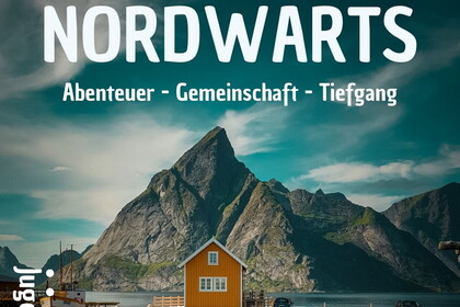 Nordwärts 2022 - Rückblick